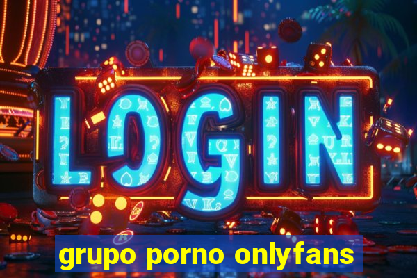 grupo porno onlyfans